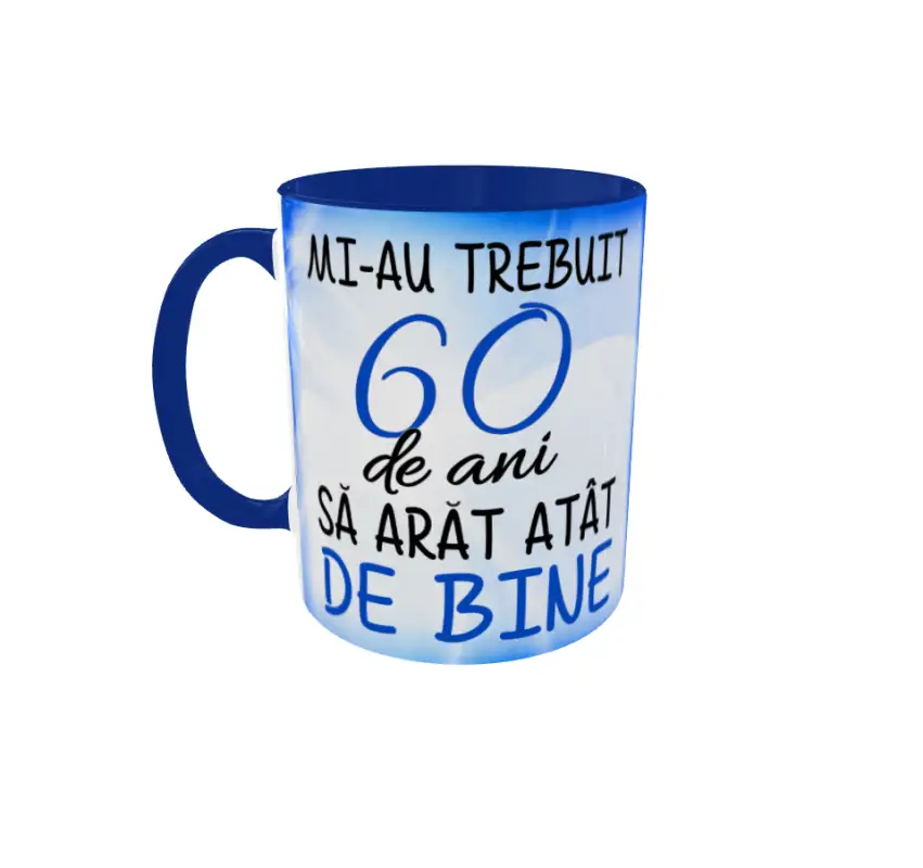 Mi-au trebuit 60 de ani sa arat atat de bine, cana ceramica, 330ml, model 1