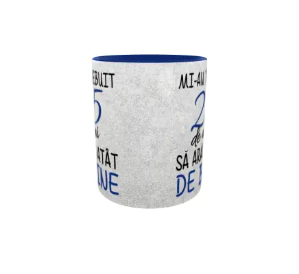 Mi-au trebuit 25 de ani sa arat atat de bine, cana ceramica, 330ml, cgs1231a