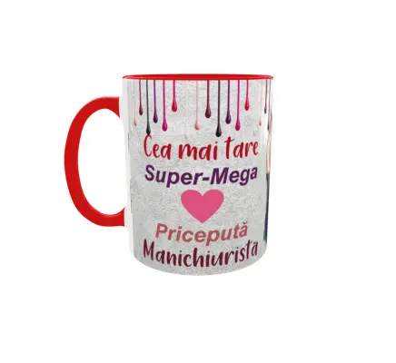 Pentru cea mai tare manichurista, cana ceramica, 330ml, cgs1249