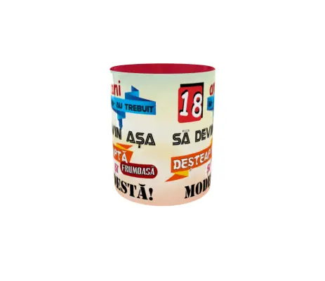 18 ani mi-au trebuit sa devin asa desteapta, cana ceramica, 330ml